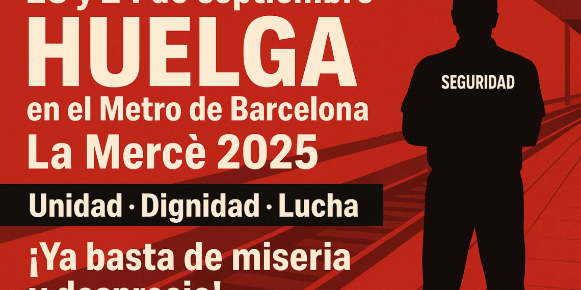 Alternativa Sindical se suma a la huelga en el Metro de Barcelona durante La Mercè 2025